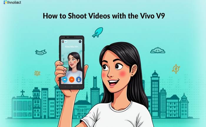 How to Maximize Your Vivo V9 Camera for Stunning Photos
